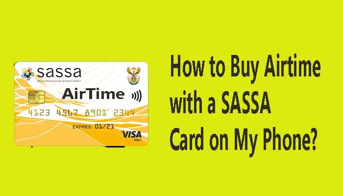 How to Buy Airtime with a SASSA Card on My Phone