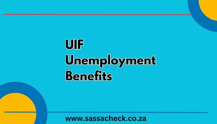 UIF Unemployment Benefits