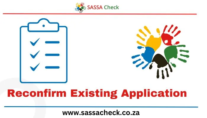 Reconfirm Existing Application