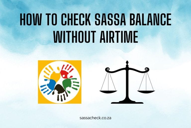 How to check SASSA balance without airtime