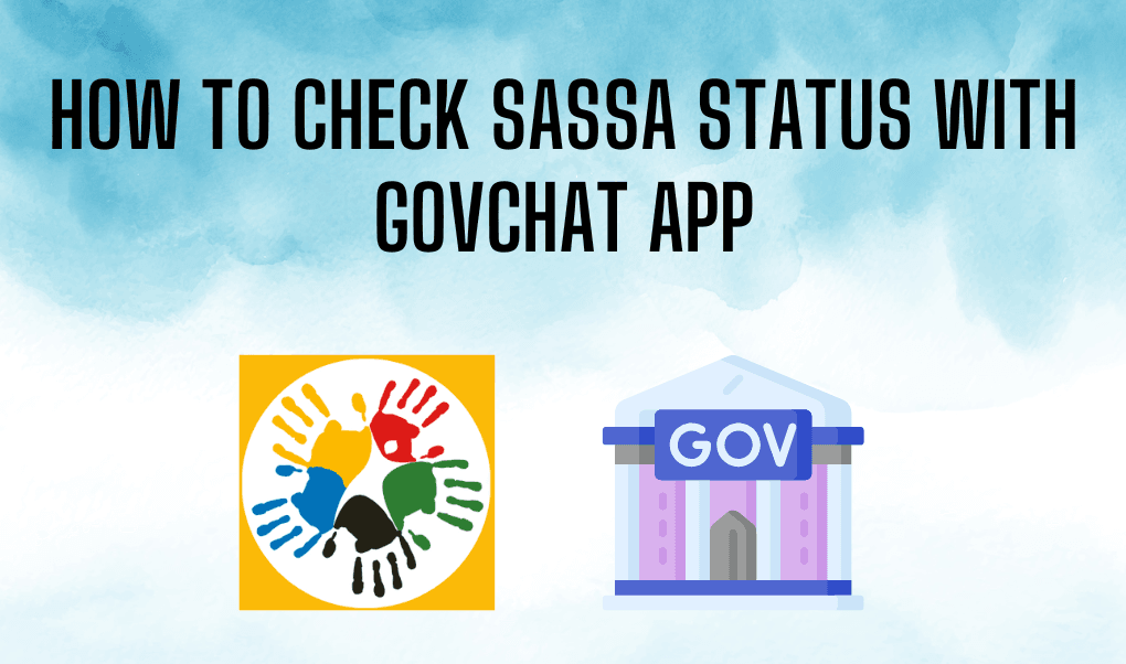 How to Check SASSA Status With GovChat App