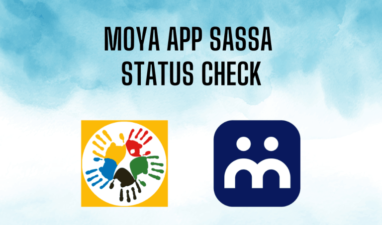 Moya App SASSA Status Check