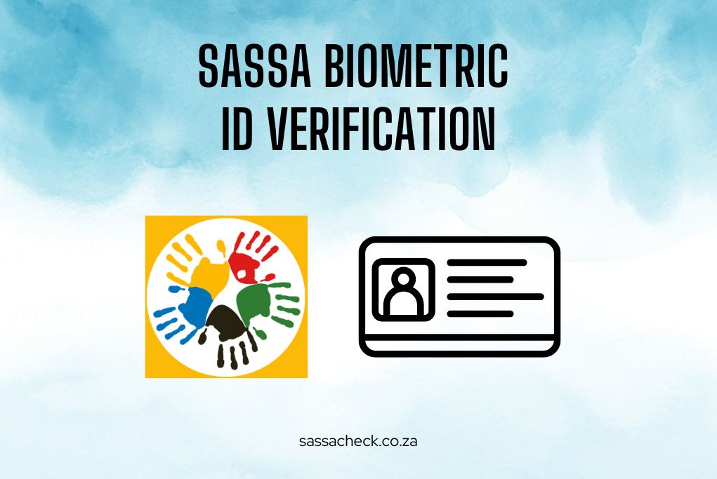 SASSA Biometric ID Verification